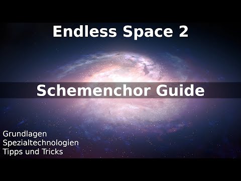 Endless Space 2 - Schemenchor Guide/Tutorial - Deutsch (Penumbra DLC)