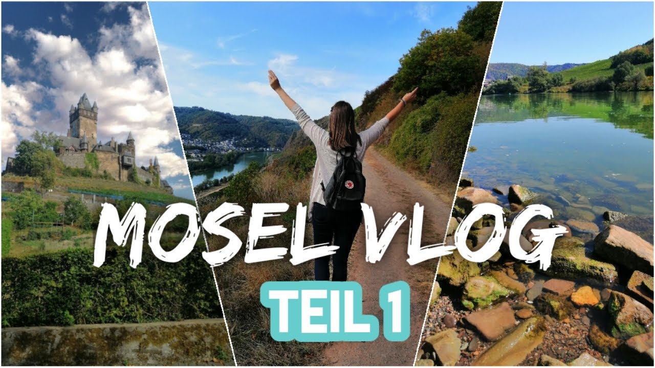 Urlaub an der MOSEL #1 - Wandern in Valwig & Burg Cochem | MICEKÖRNCHEN Vlog