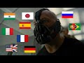 For you in 9 different languages  the dark knight rises