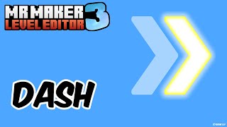 Mr Maker 3 Level Editor # Dash screenshot 4