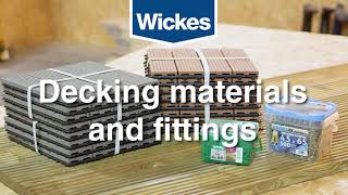 Decking buyers guide - materials and fittings | Wickes