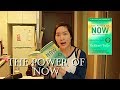 Why You Should Read "The Power of Now" NOW | A Guide to Spiritual Enlightenment