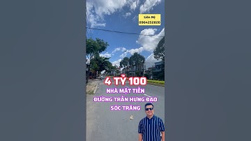 Bán Nhà - Mặt Tiền Trần Hưng Đạo - Sóc Trăng - Liên Hệ : 0964252820 #datnensoctrang #batdongsan