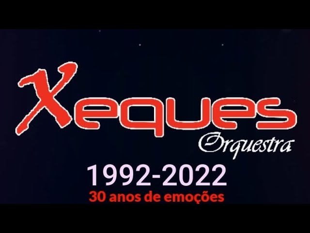 Xeques Orquestra 2023 