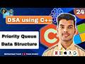 Priority Queue Data Structure | DSA using C++