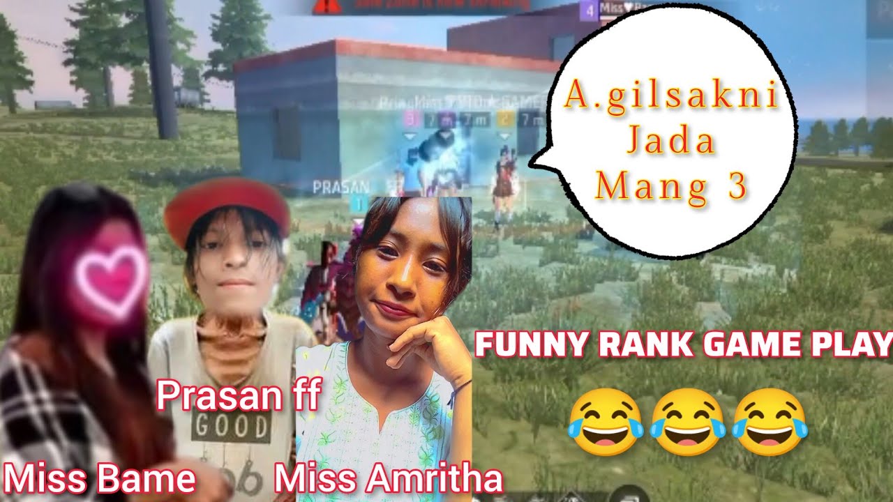 Funny Rank Game Play😄😄 A.gilsakni Jada Mang 3 😁😁