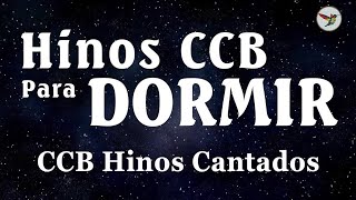 Hino de Silencio CCB para Dormir - Culto online CCB - Suaves hinos Louvado seja Deus