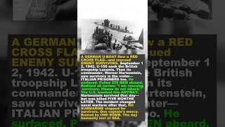 The Enemy Submarine That Saved Sailors (WWII, 1942)