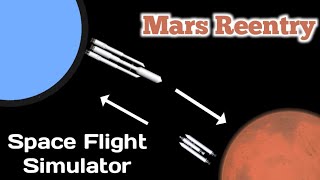Mars Landing and Reentry in Space Flight Simulator screenshot 3