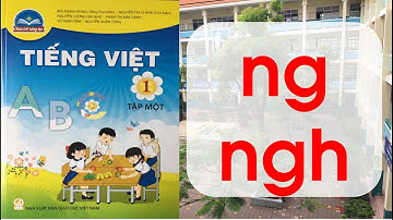 [Chân trời sáng tạo]Bài : ng ngh| Lớp 1 | Tiếng Việt| Tuần 4| Học online