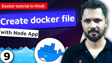 Docker tutorial in Hindi #9 Create docker file | make image from docker file