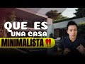 Que Es Una Casa Minimalista Y Como Construirla / Descubre El Diseño Y La Arquitectura Minimalista