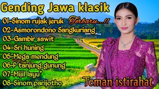 GENDING JAWA SINOM RUJAK JERUK _ UYON UYON GENDING KLASIK TEMAN ISTIRAHAT SEPANJANG HARI