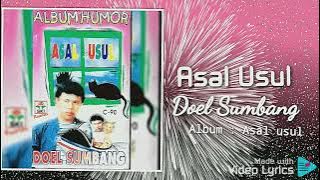 asal usul - Doel Sumbang - HD Audio Video