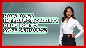How Does Intersectionality Help LGBTQ Safe Schools? - Living LGBTQ