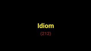 Idiom - 212    test bed