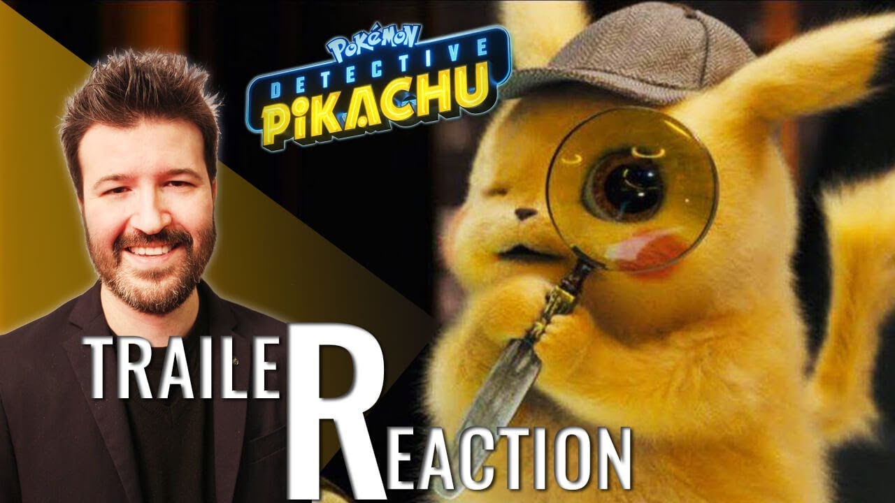 Pokemon Detective Pikachu Trailer 2 Reaction E Analisi