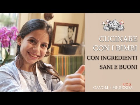 Corsi di cucina per bambini da realizzare in ogni stagione dell&rsquo;anno - CAVOLI a MERENDA KIDS