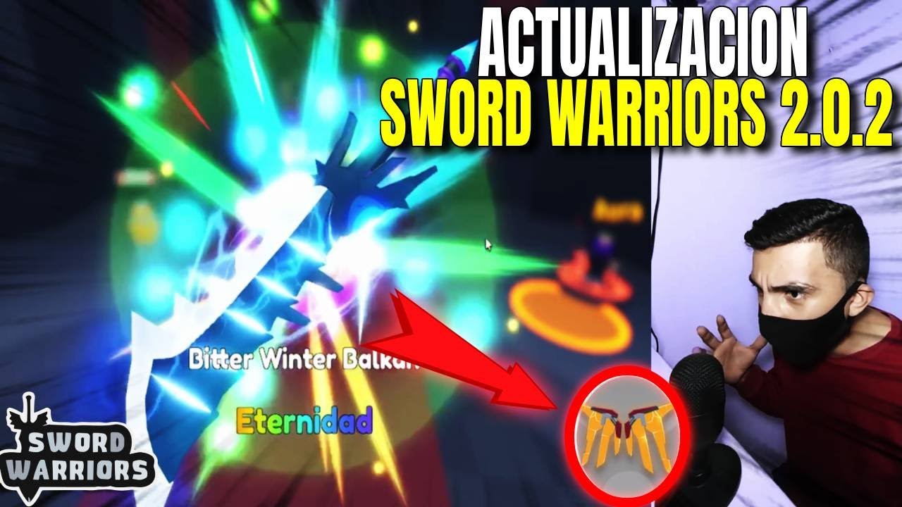Sword Warriors Roblox I Nueva Espasa en eternal !!!!💪🏻 Actualización ...