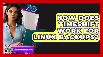 How Does Timeshift Work For Linux Backups? - The Hardware Hub