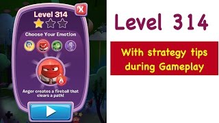 Inside Out Thought Bubbles Level 314 Tips and Strategy Gameplay Walkthrough