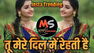 Tu Mere Dil Mein Rehti Hai Remix | Insta Viral | DJ Ravi RJ Official