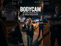 Bodycam: Driver's Plea Fails to Sway Companion