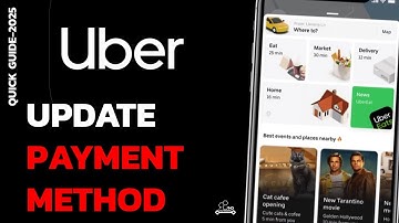 How to Update Payment Method on Uber (Android & iOS)?