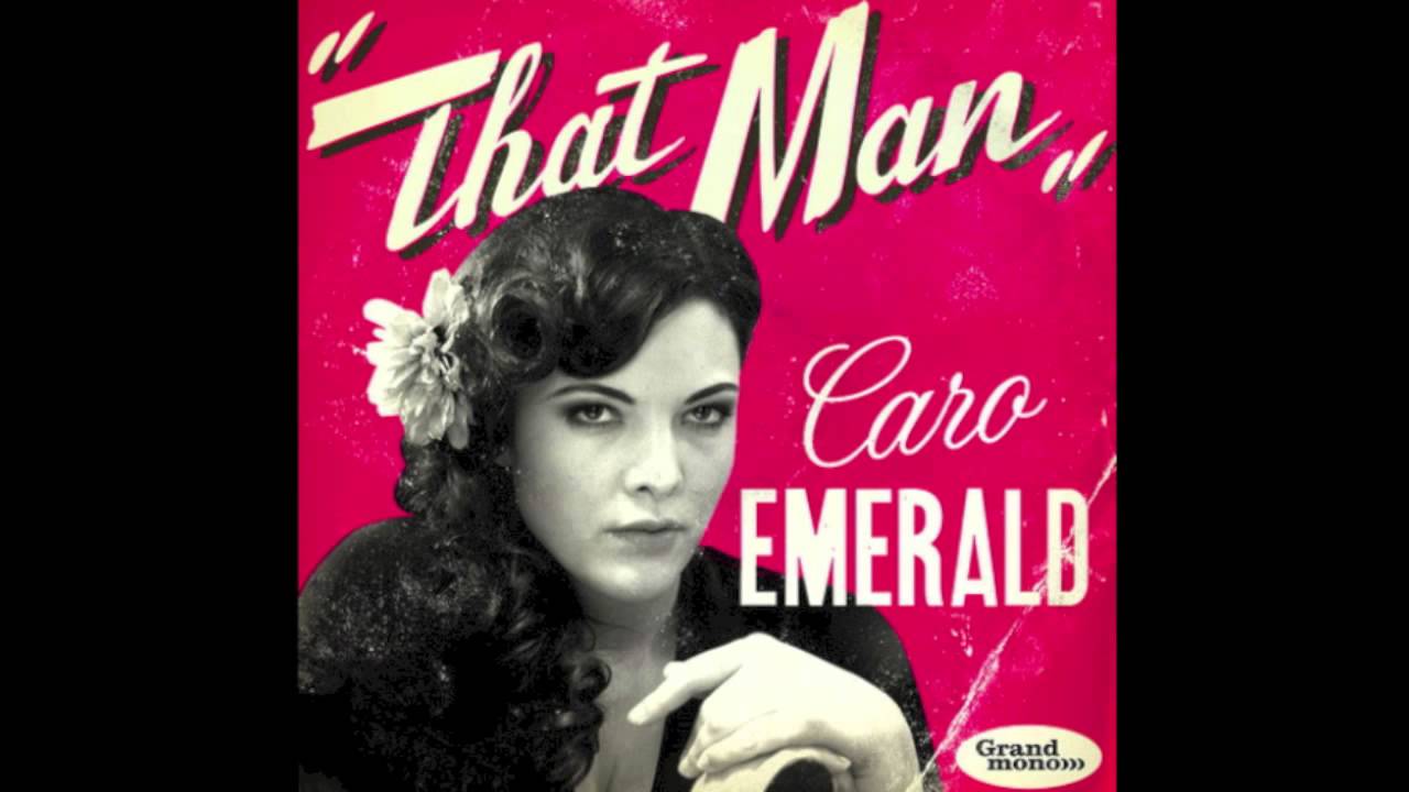caro-emerald-that-man-tysk-electro-swing-youtube
