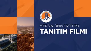 Mersin Üniversitesi Tanıtım Filmi 2023