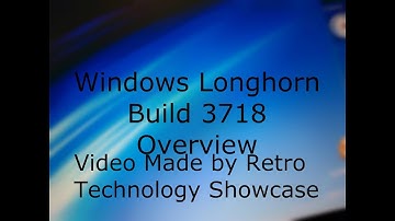 Windows Longhorn Build 3718 Overview on Real Hardware.