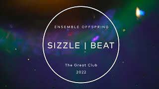 Sizzle | Beat – Showreel (2022)