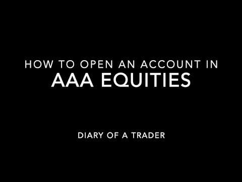 AAA Equities: How to Open an Account