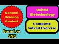 Unit4 Biotechnology Complete Exercise Grade 8 Snc
