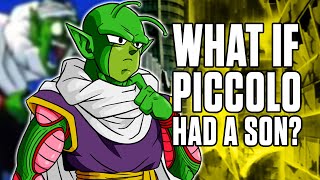 What If PICCOLO had a SON? 9
