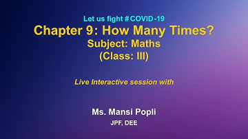 Live Interaction on PMeVIDYA : Chapter9: How Many Times?