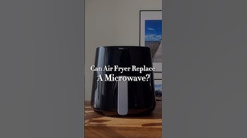 Can air fryer replace a microwave?
