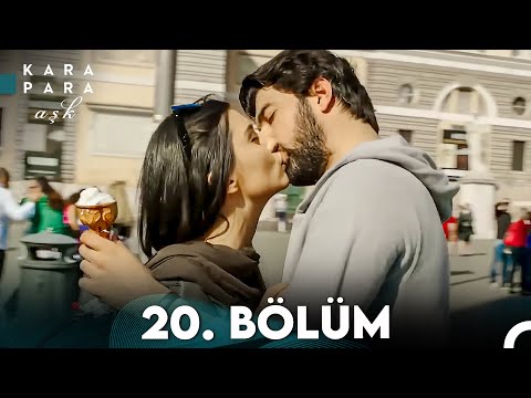 Kara Para Aşk 20. Bölüm (FULL HD)