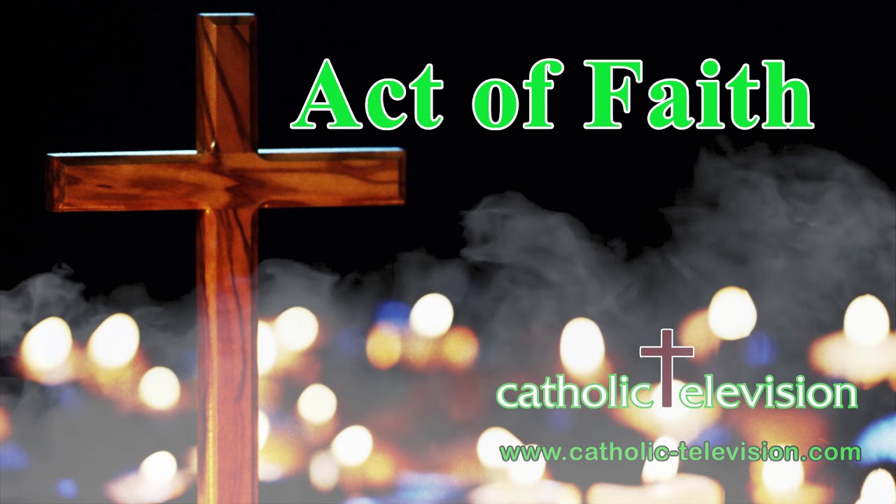 Download Act of Faith | Common Catholic Prayers