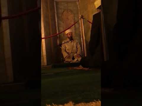 Ayasofya Ferruh Muştuer Sabah namazı sonrası muhteşem Mihrabiye, Zikir, Dua