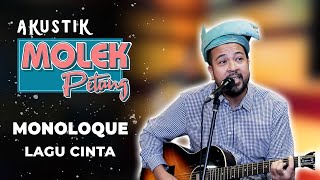 Monoloque : Lagu Cinta | Akustik Molek