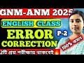 GNM-ANM 2025 | ENGLISH CLASS | Error CORRECTION || #gnmanm #gnmanmexamdate #jenpasug2025