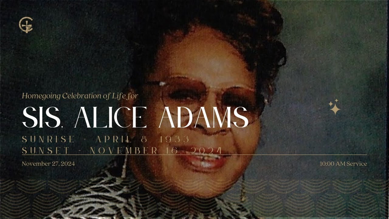 Homegoing Service Sis. Alice Adams - YouTube
