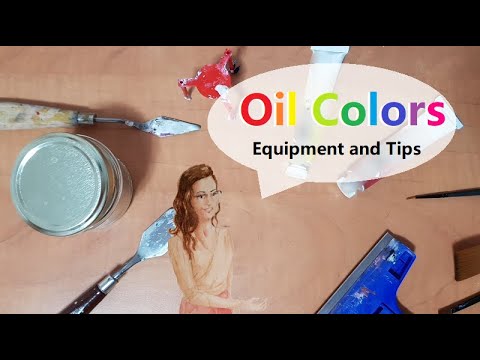 Oil colors | The Materials You Need