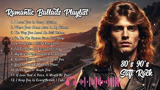 Soft Rock 70s 80s 90s Greatest Hits | Romantic Ballads Playlist | Until Love Finds Me Again