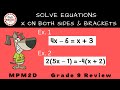 solving equations without brackets with brackets with fractions mpm2d day 6