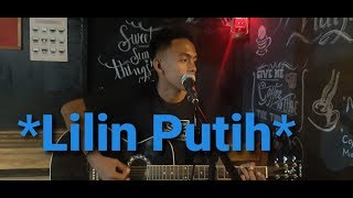 Lili Putih | Doddie (Cover) Bagas