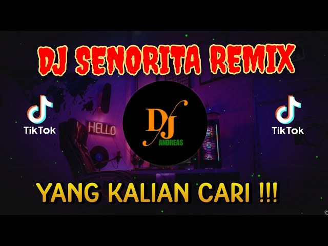 DJ SENORITA REMIX BARAT FULL BASS TERBARU 2023 class=