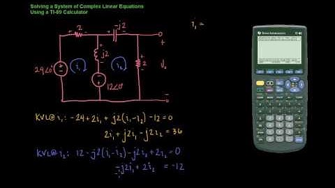 How to Solve Systems of Complex Linear Equations Using a TI-89