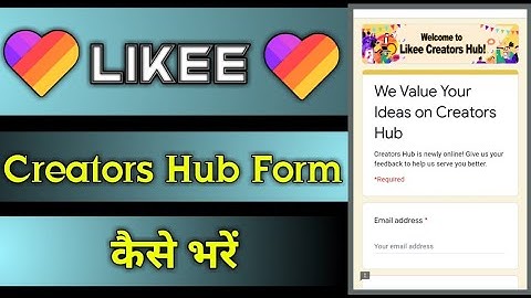 Like Creator Hub Form Kaise Bhare  || Like App Creator Hub || Like App Creator Hub Kya He